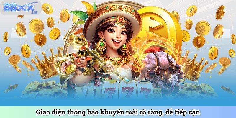 Giao diện thông báo khuyến mãi rõ ràng, dễ tiếp cận